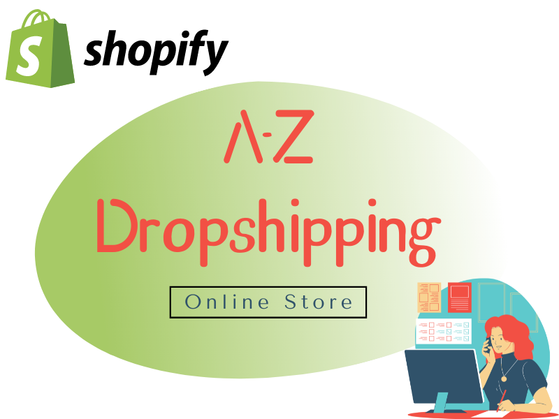 A-Z Dropshipping Online Store
